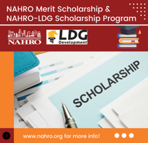 NAHRO Merit Scholarship and the NAHRO-LDG Scholarship program.